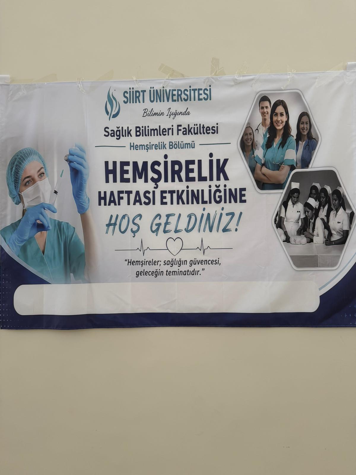 12 Mayıs Hemşirelik Haftası Etkinliği “Hemşirelerimiz, Geleceğimiz: Güçlendirilmiş Hemşireler Hayat Kurtarır”
